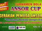 Jadwal Pertandingan Ansor Cup 2017 GP Ansor Kadur