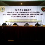 Sekwan DPRD Lamongan Bersama LPPM Unira Adakan Workshop Penguatan Fungsi Politik Legislator